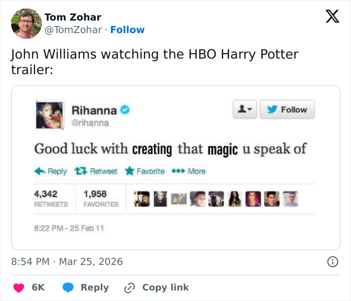 Tweet from Tom Zohar referencing HBO Harry Potter trailer with Rihanna's sarcastic tweet about creating magic, reflecting fan feelings memes.