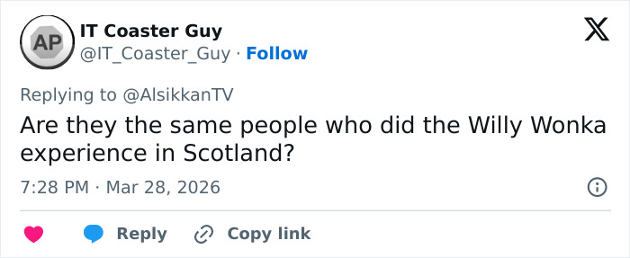 Tweet asking if the creators of the W***y Wonka experience in Scotland also made Barbie Dream Fest, with engagement icons visible.