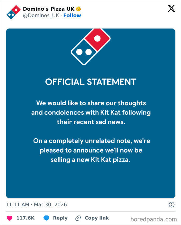 Domino's Pizza UK tweets condolences to KitKat and announces a new KitKat pizza after theft of 12 tons of KitKat.