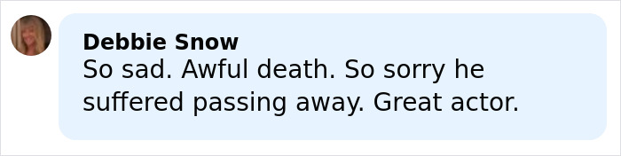 Comment from Debbie Snow expressing sorrow over Eric Dane&rsquo;s cause of passing and praising him as a great actor.