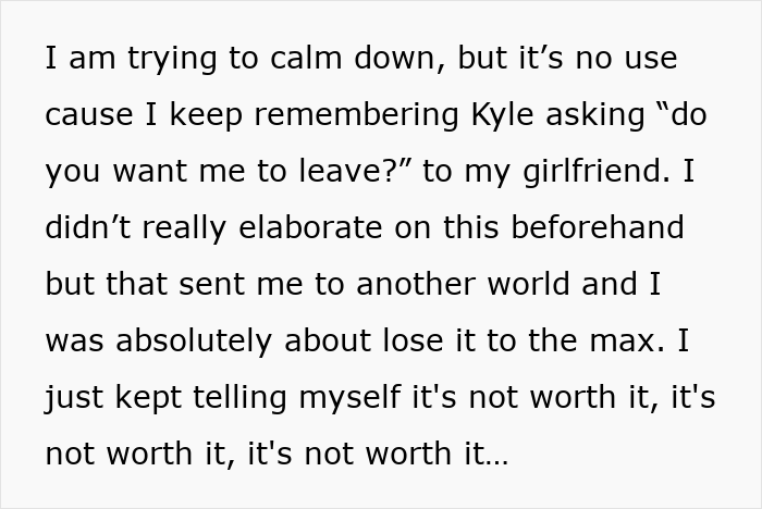 Text excerpt showing a boyfriend losing it after letting his girlfriend use his apartment to catch up with her ex.