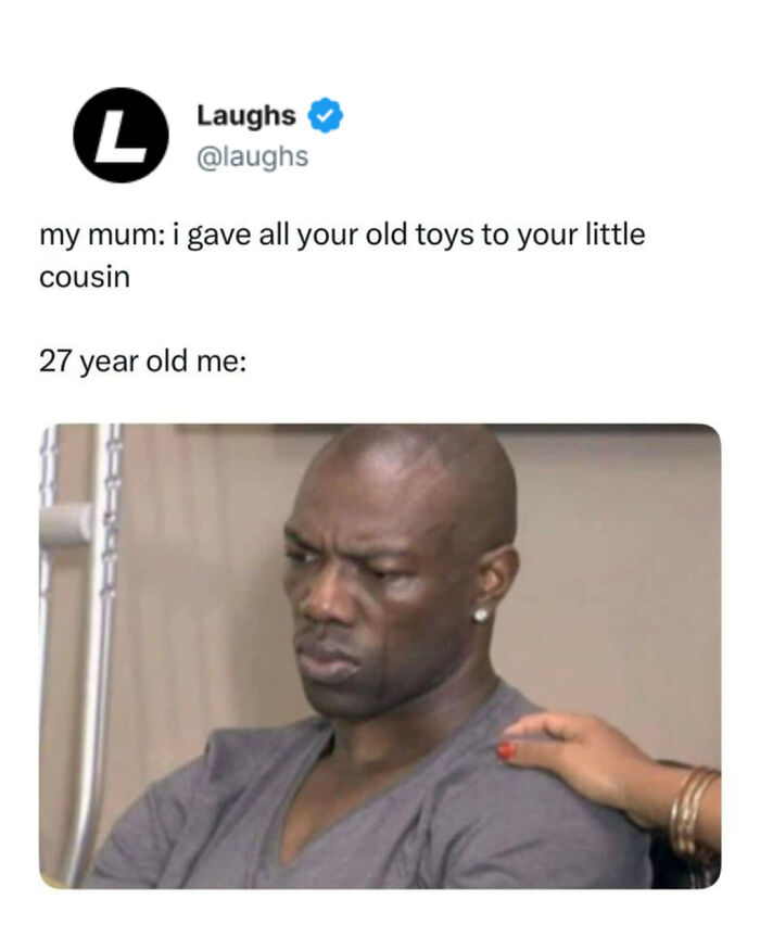 Man looking serious and upset in a meme about losing old toys, part of funny memes to look at for a break from responsibility.