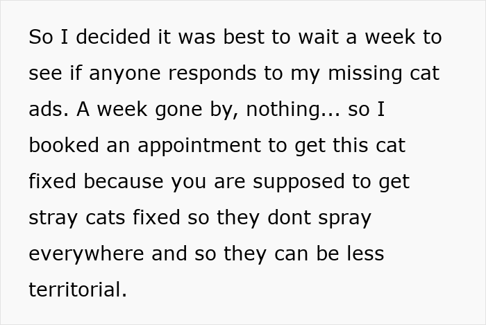 Text explaining decision to neuter a neighbor cat stray to prevent spraying and reduce territorial behavior.