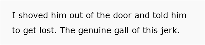 Text saying I shoved him out of the door and told him to get lost, describing the rude behavior of a DnD guest caught stealing manga.