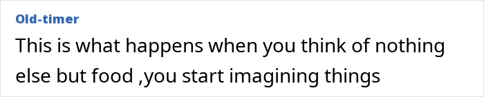 Screenshot of a netizen's comment about imagining things after focusing only on food, related to bizarre King Henry VIII portrait claim.