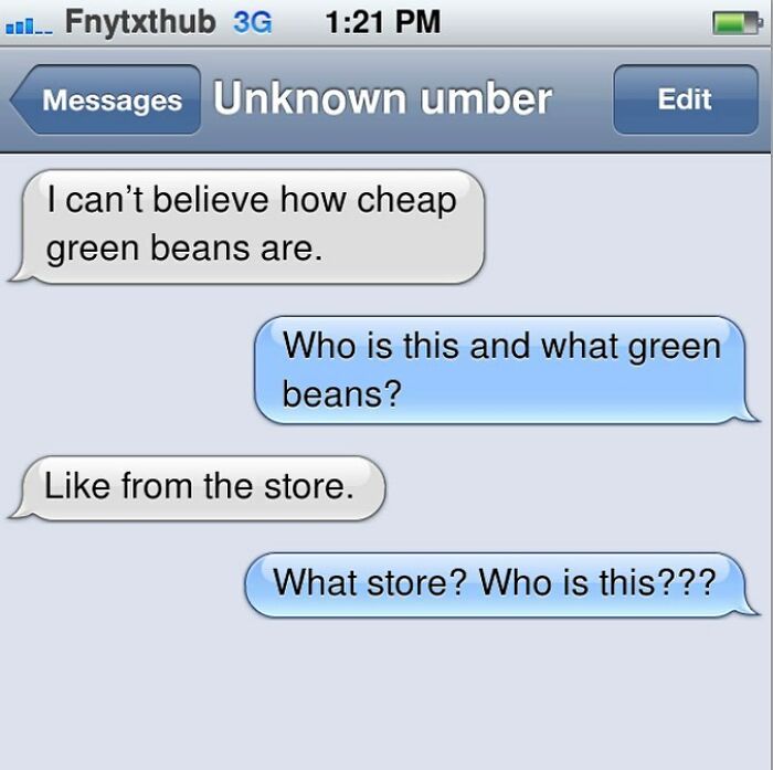 Screenshot of a funny text conversation about cheap green beans from an unknown number in humorous texts
