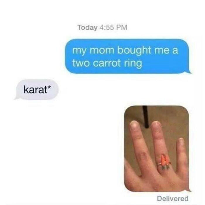 Funny text message conversation with a typo about a two carrot ring and a photo of a ring on a finger.