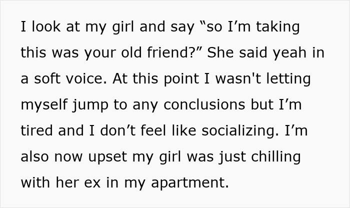 Alt text: Text message describing a boyfriend upset after letting his girlfriend use his apartment to catch up with her ex.