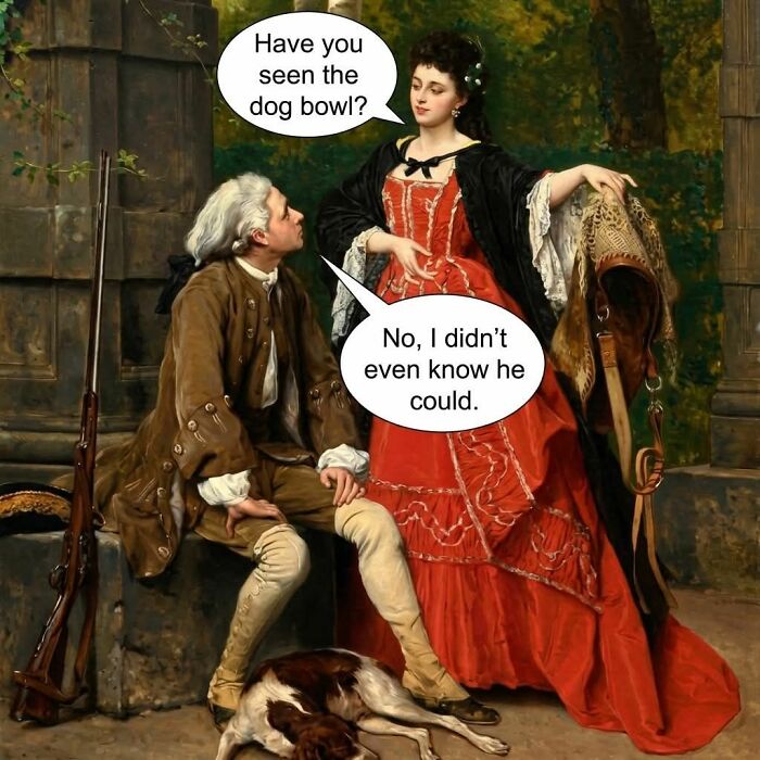 Classical art meme showing a man and woman in historical dress with humorous modern dialogue about a dog bowl.