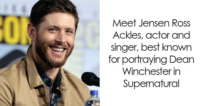 Jensen Ackles: Bio And Career Highlights