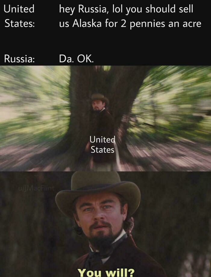 A history meme about the USA buying Alaska from Russia for 2 pennies an acre, featuring a surprised Leonardo DiCaprio.