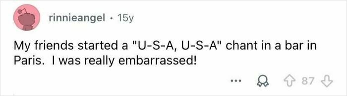 Screenshot of an online comment showing a tourist embarrassed by a rude and entitled chant in a Paris bar.