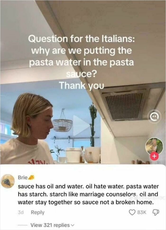 Woman in a kitchen reading unhinged sentences about pasta water and sauce with humorous explanation in comments.