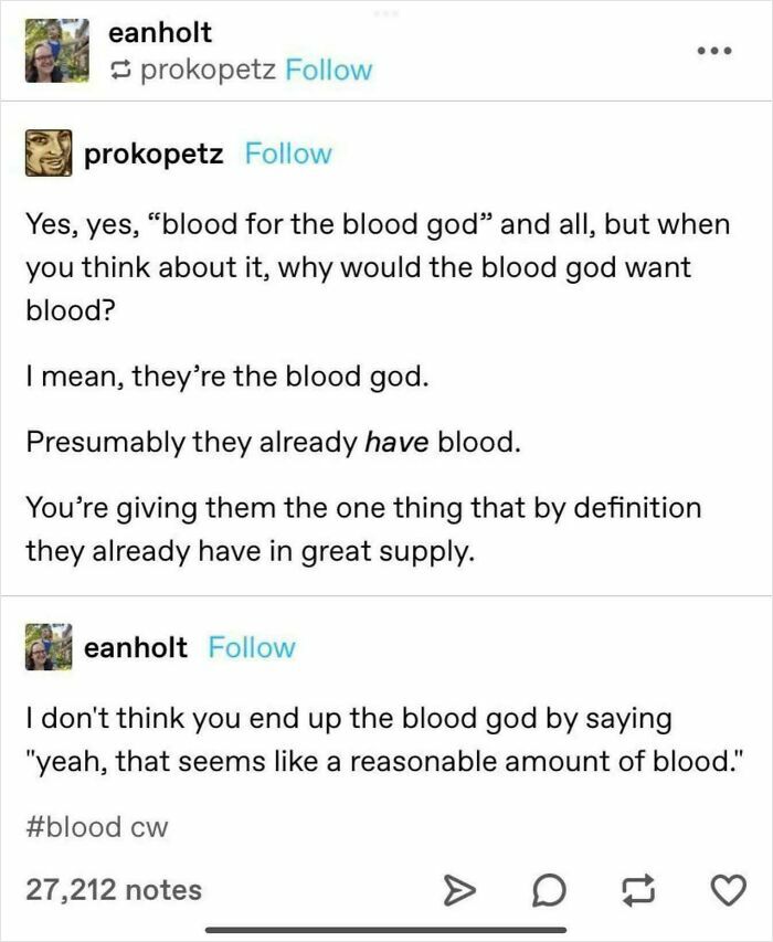 Screenshot of a humorous unhinged conversation discussing the logic of the blood god needing blood in an unusual context.