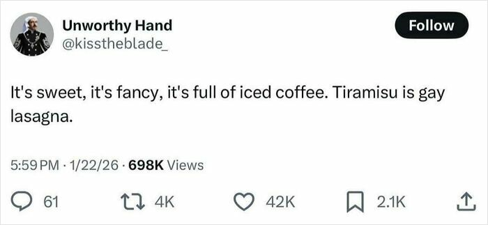 Screenshot of a social media post featuring an unhinged sentence about tiramisu and lasagna going viral.