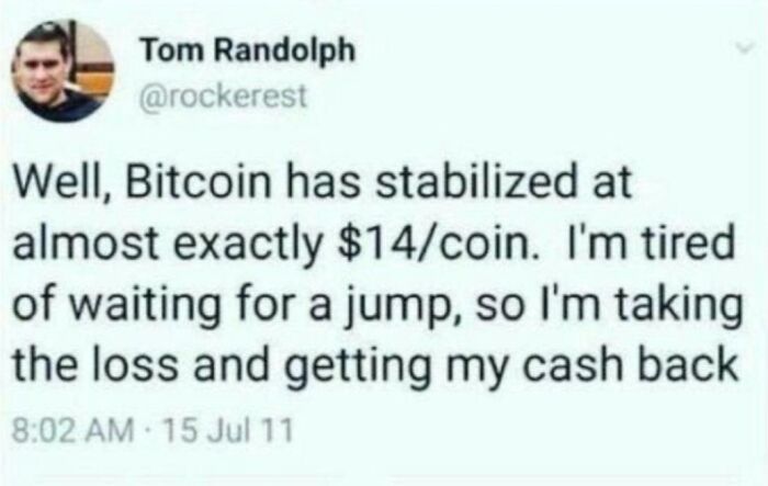 Screenshot of a tweet from 2011 showing Bitcoin valued at $14 per coin in an old photo that aged badly.
