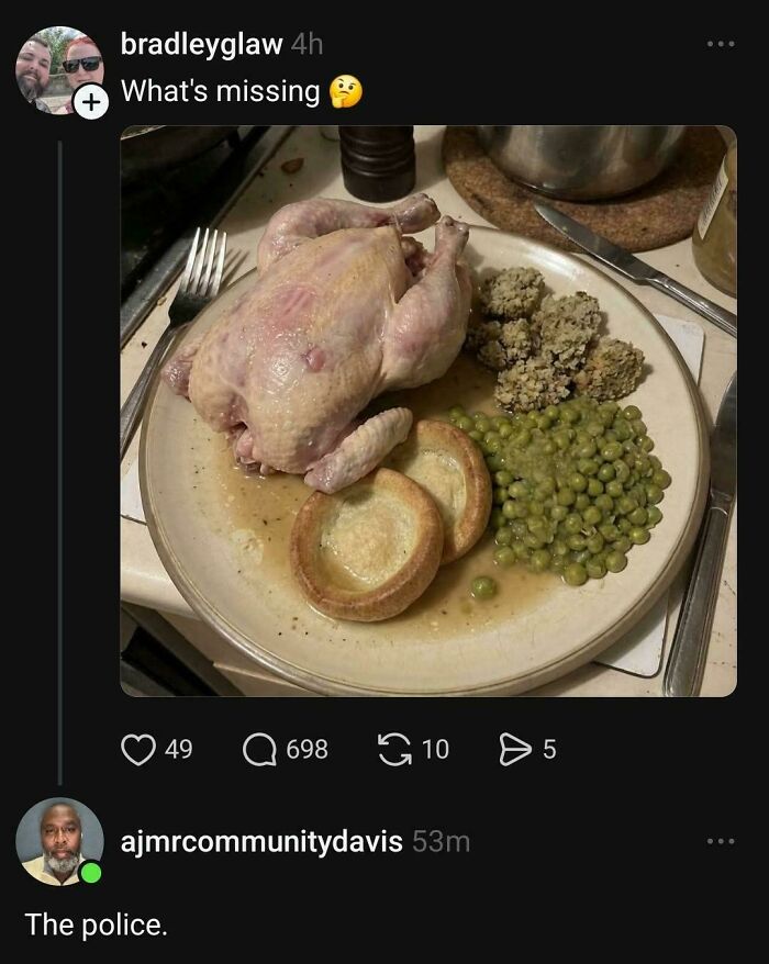 A raw whole chicken, stuffing, peas, and Yorkshire puddings on a plate, with a tweet asking "What's missing?". A reply from Black Twitter says, "The police."
