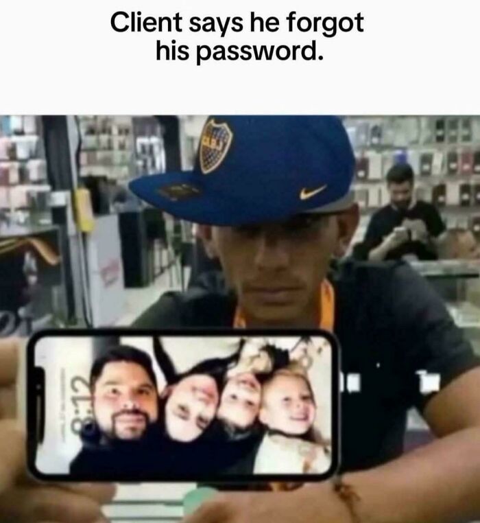 He Just Forgot Password