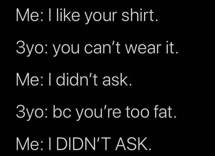 A humorous text conversation showing a child's blunt comment about someone's weight, exemplifying delusions of adequacy.