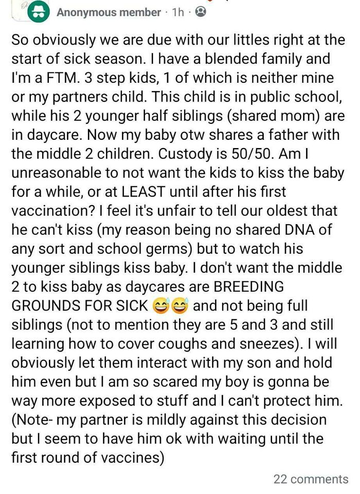 A parenting group post from an unhinged mom asking if it's unreasonable to prevent her stepchildren from kissing a new baby due to sick season concerns and lack of shared DNA.
