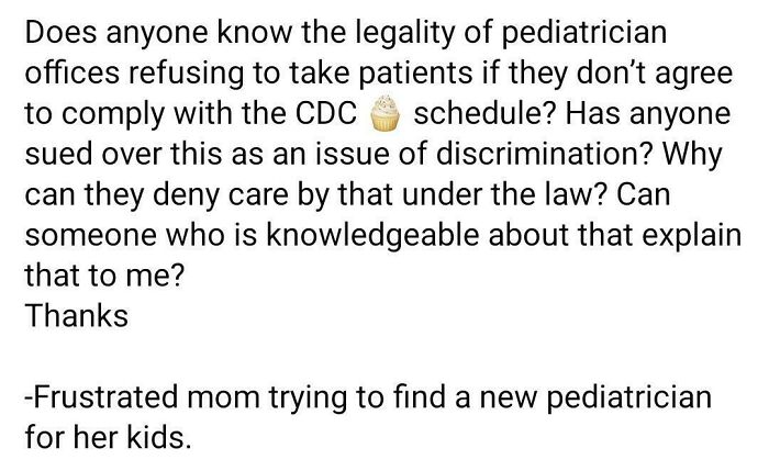 A question from a parenting group about the legality of pediatricians refusing patients who dont comply with the CDC schedule, exposing a mom.