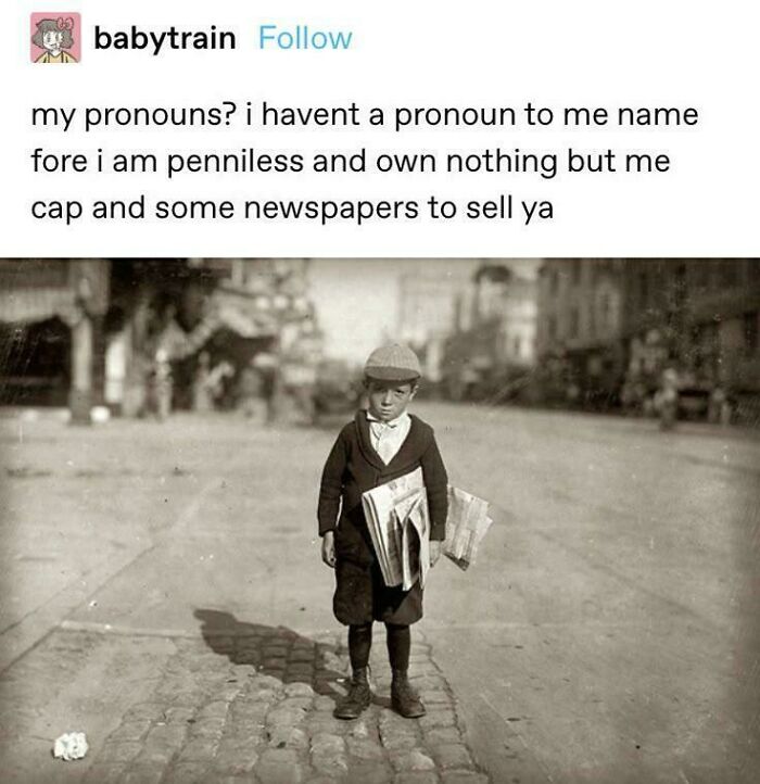 A chaotic Tumblr post joke about pronouns with a vintage photo of a young newspaper boy.