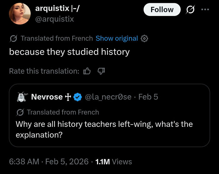 Screenshot of a social media post discussing political views of history teachers in a brutally honest tone.