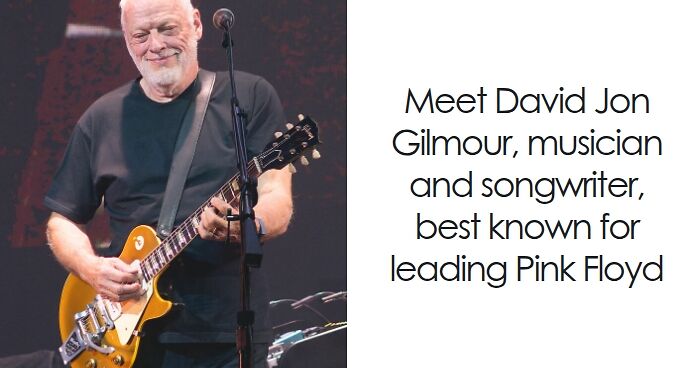 David Gilmour: Bio And Career Highlights