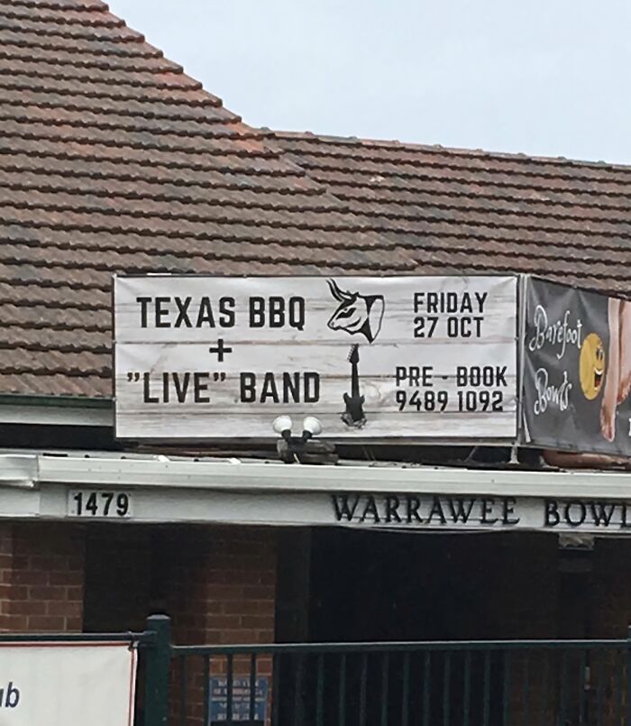 Sign with hilariously suspicious quotation marks around the word live for Texas BBQ and band event on a building facade.