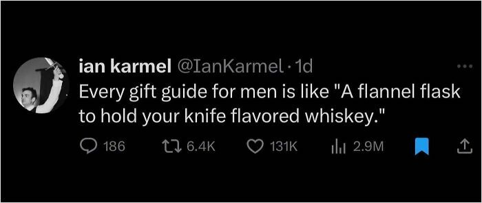 Tweet about gift guides for men featuring a flannel flask and knife flavored whiskey in unhinged and wild posts context.