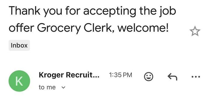 Email confirming a new job offer for a Grocery Clerk position, sent from Kroger Recruiting.