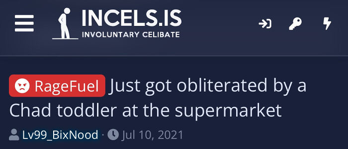 Incel forum post about being obliterated by a Chad toddler in public embarrassment
