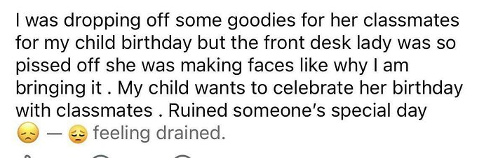 Parent complains about front desk anger over birthday goodies for child classmates