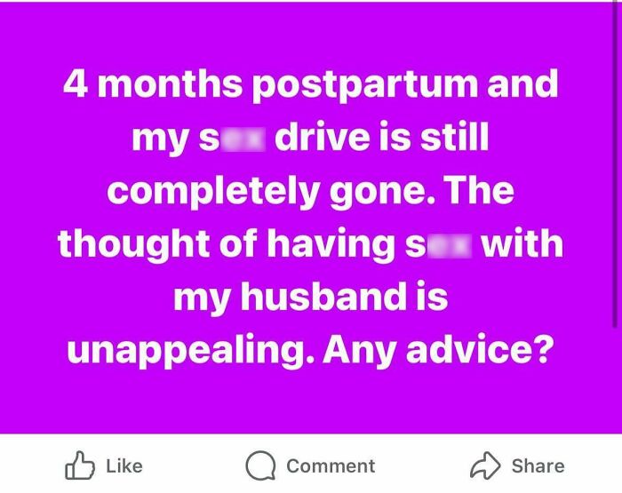 Entitled postpartum mom admits lost s*x drive and seeks advice