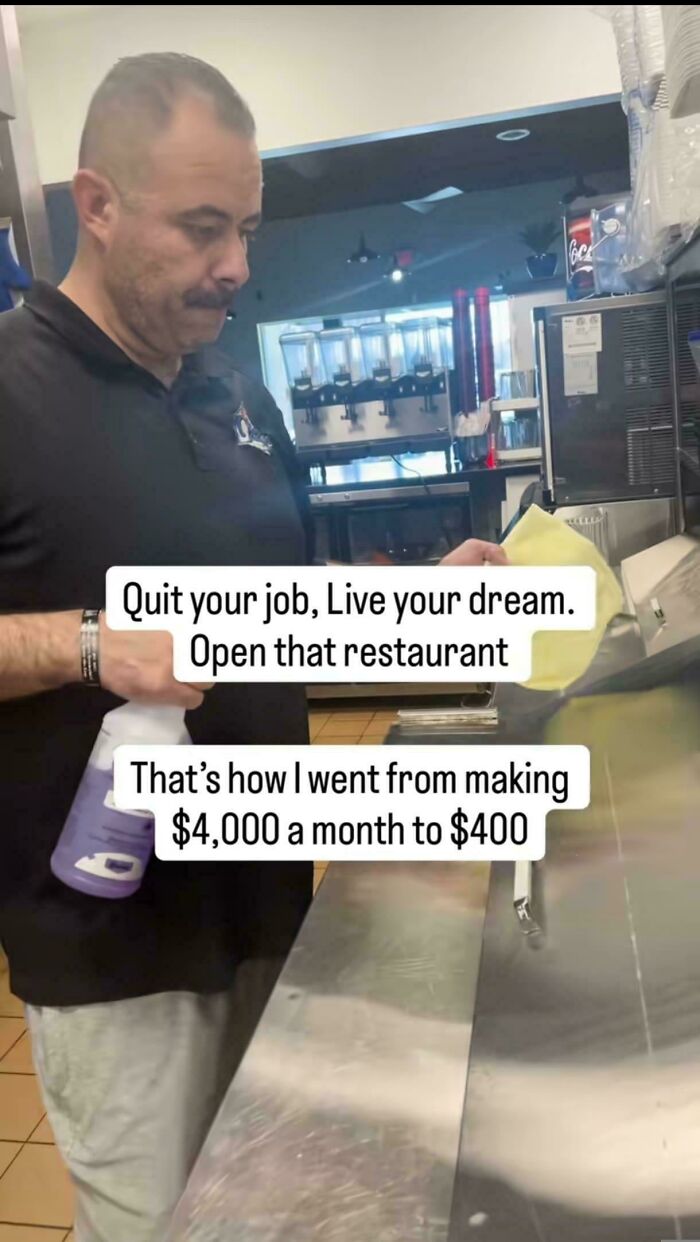 A man wiping a restaurant counter, showing funny memes about quitting a job to open a business.