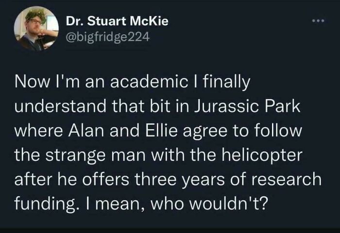 A funny academic tweet about Jurassic Park research funding, great for hilarious memes