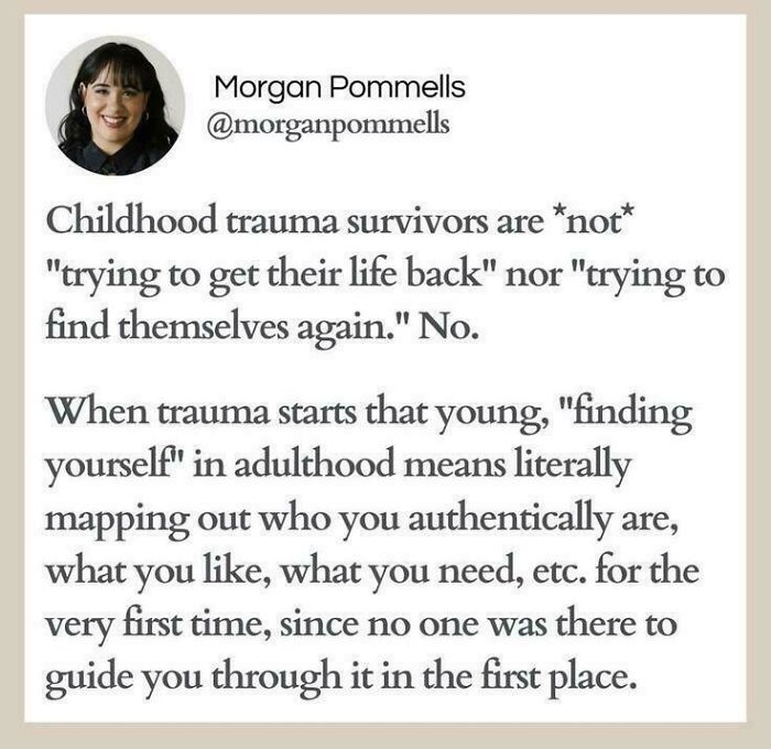Text post about childhood trauma survivors mapping out their authentic selves, a relatable meme for scrolling instead of dealing with problems.