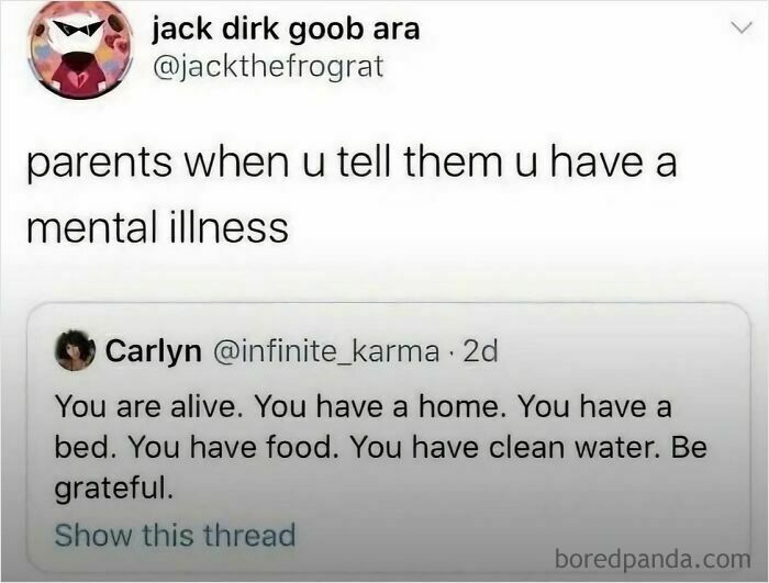 Funny and relatable meme about parents’ response to mental illness, highlighting humor in everyday struggles and coping.