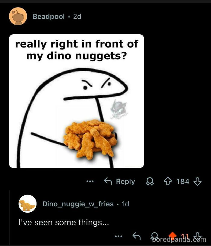 Screenshot of an online conversation featuring a person with the perfect username and dino nugget meme.