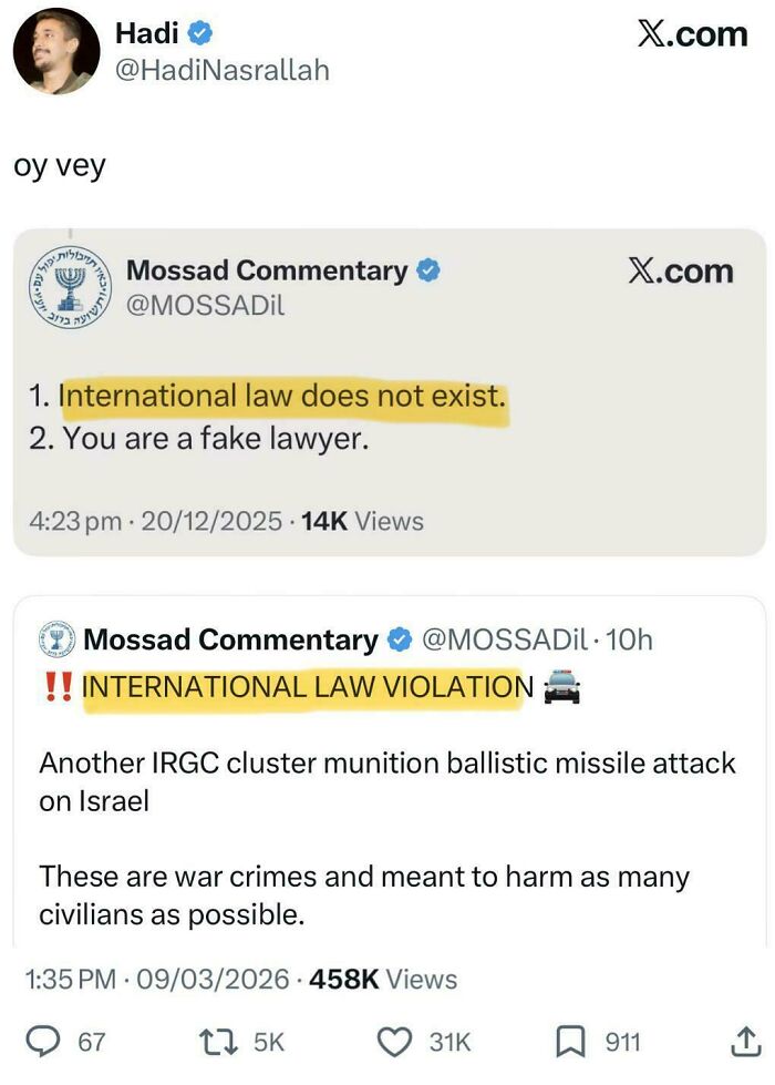 Screenshot of social media posts highlighting contradictions about international law and violations, using words against them on social media.