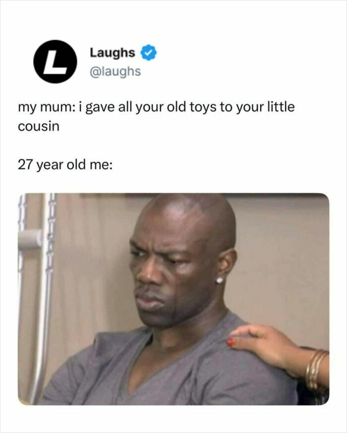 Man looking serious and upset in a meme about losing old toys, part of funny memes to look at for a break from responsibility.