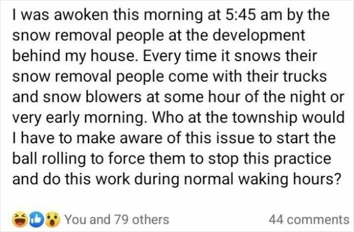 Alt text: Social media post calling out entitled Karens complaining loudly about snow removal timing early in the morning.
