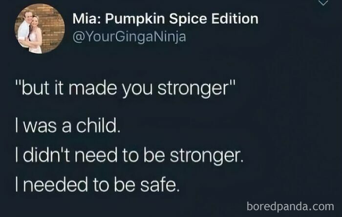 Tweet text about childhood trauma and safety, featured in funny and relatable memes to scroll through instead of dealing with problems.