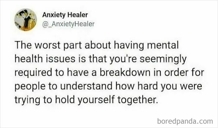 Meme about mental health struggles and relatable feelings shared by Anxiety Healer on social media.