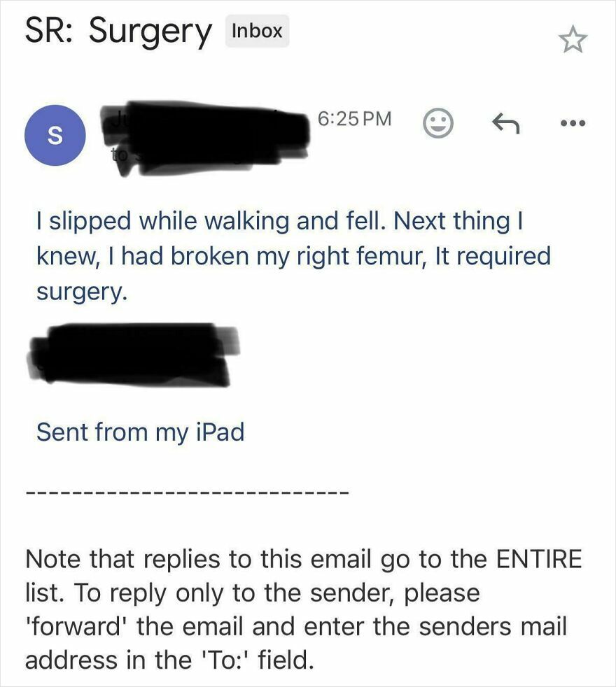 Email about broken femur and surgery with instructions on how to reply to the sender, highlighting random and funny email tone.