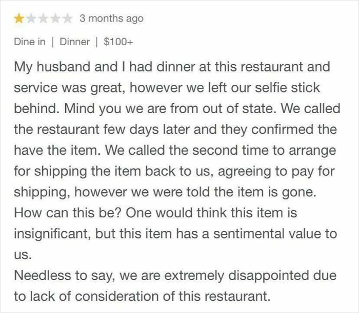 One-star customer review about lost sentimental item and disappointment with restaurant service in delusional customer reviews.