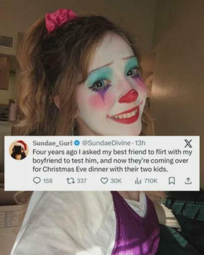 Young woman wearing clown makeup smiling alongside a tweet about a relationship disaster that unfolded unexpectedly.