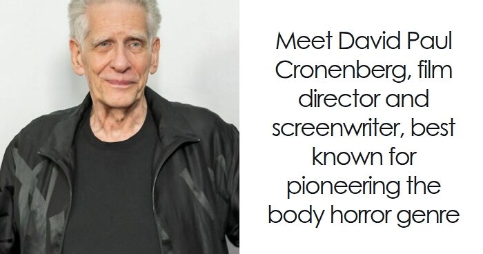 David Cronenberg: Bio And Career Highlights