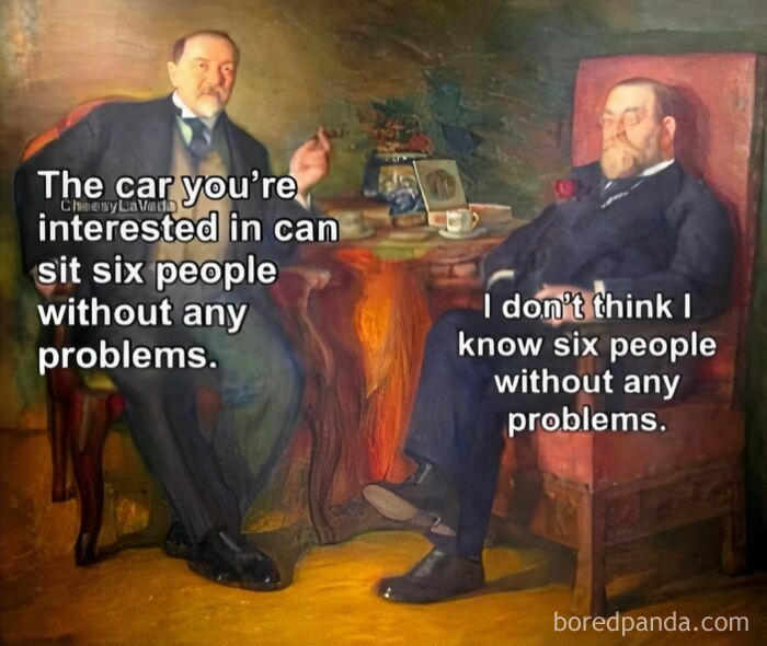 Two men in a classical art style meme discussing seating six people, showcasing humor with sarcastic cultured classical art memes.