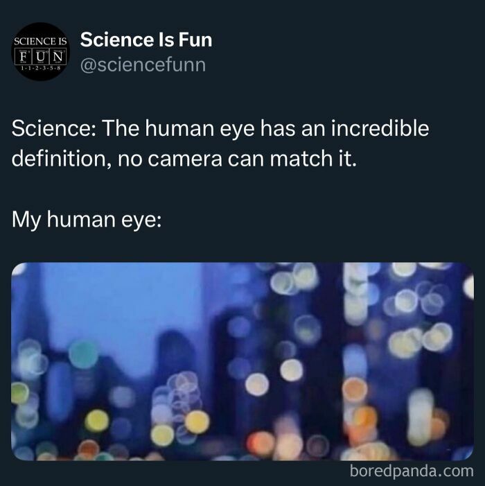 Science meme showing blurry city lights humor highlighting the human eye's incredible definition and fun science humor.